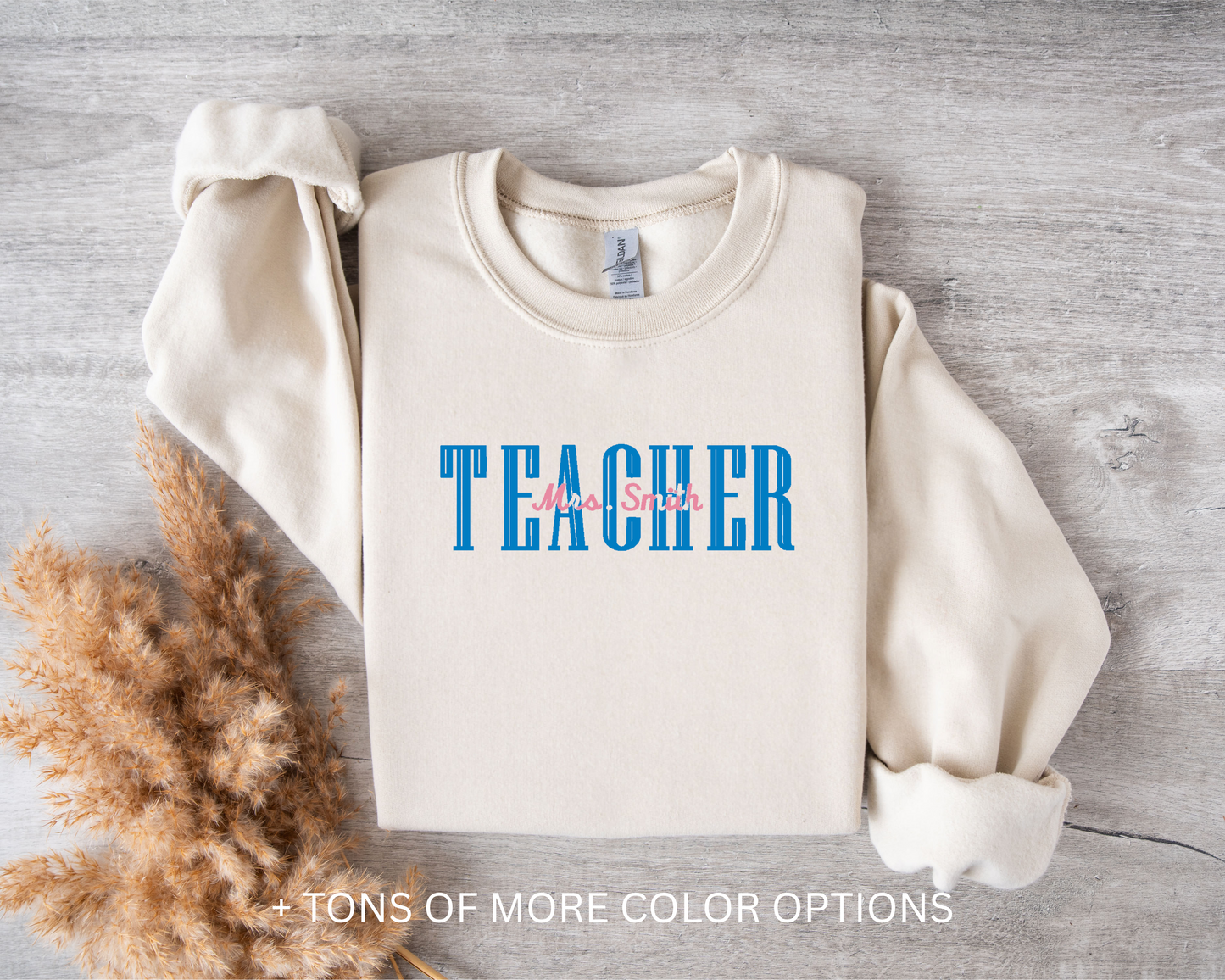 Teacher & Last Name - Gildan CREWNECK