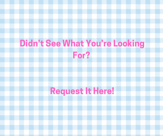 Request More!!