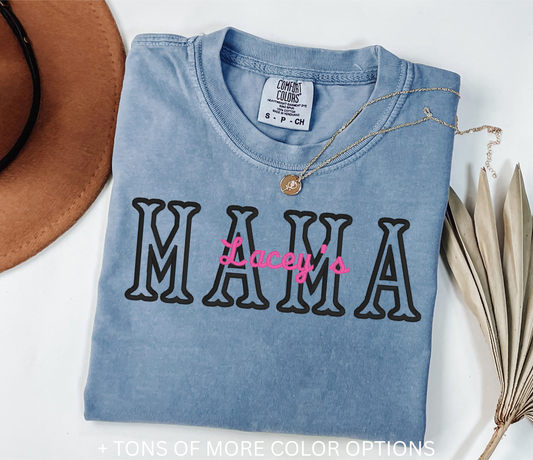 'Child's Name' MAMA - Comfort Color T-SHIRT